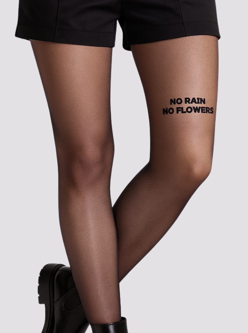 NO RAIN NO FLOWERS